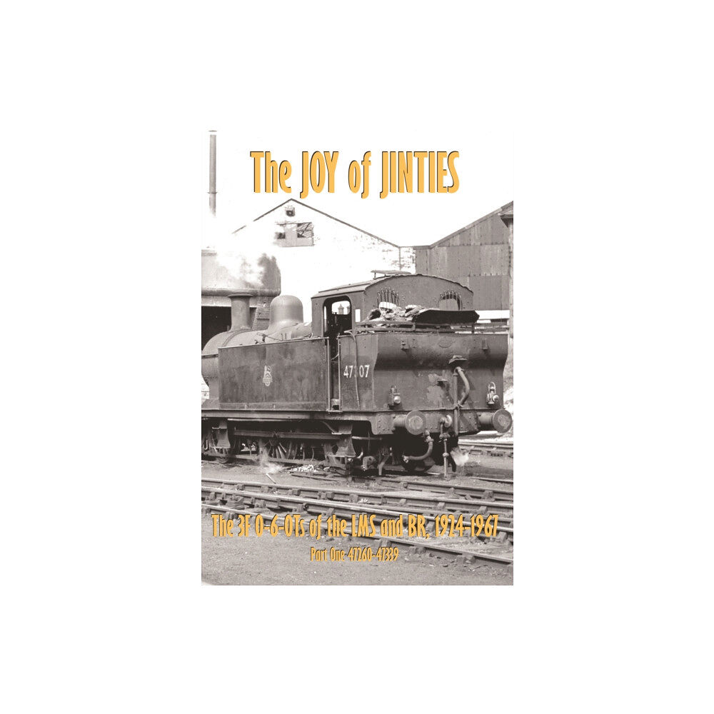 Irwell Press THE JOY OF JINTIES (inbunden, eng)