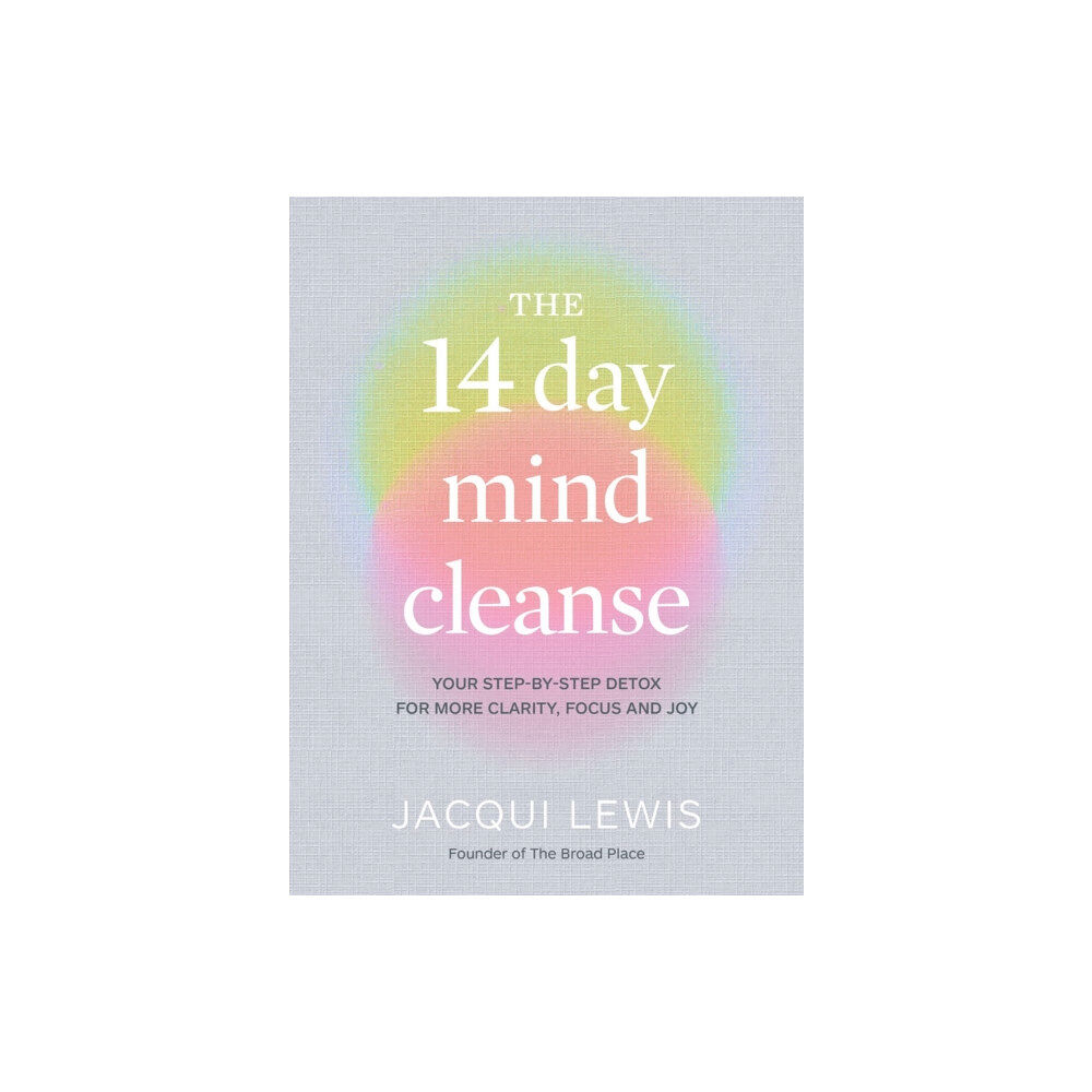 Murdoch Books The 14 Day Mind Cleanse (inbunden, eng)