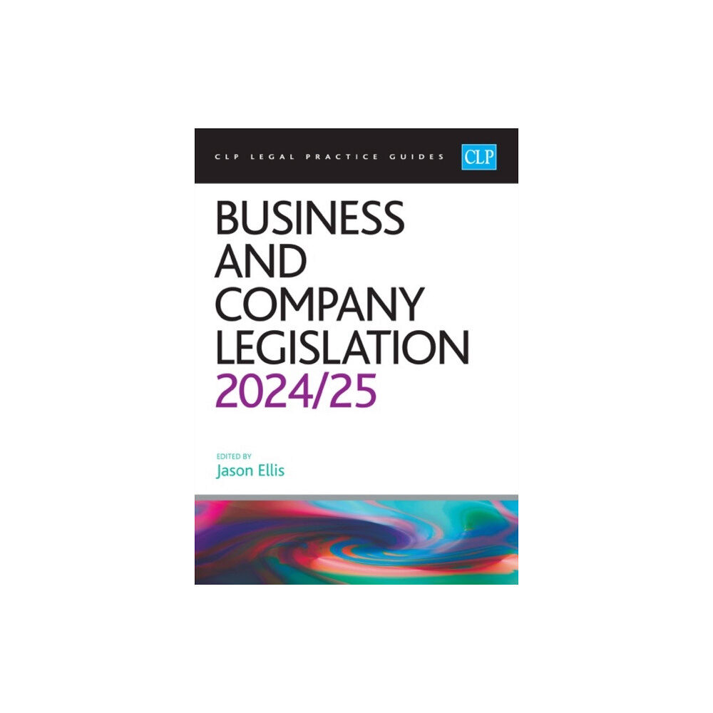 The University of Law Publishing Limited Business and Company Legislation 2024/2025 (häftad, eng)