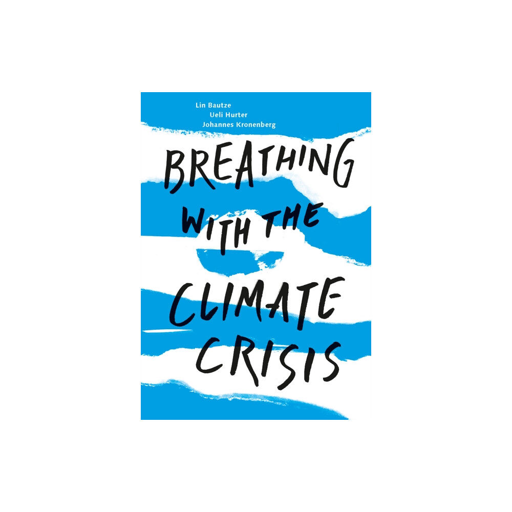 Hawthorn Press Breathing with the Climate Crisis (häftad, eng)