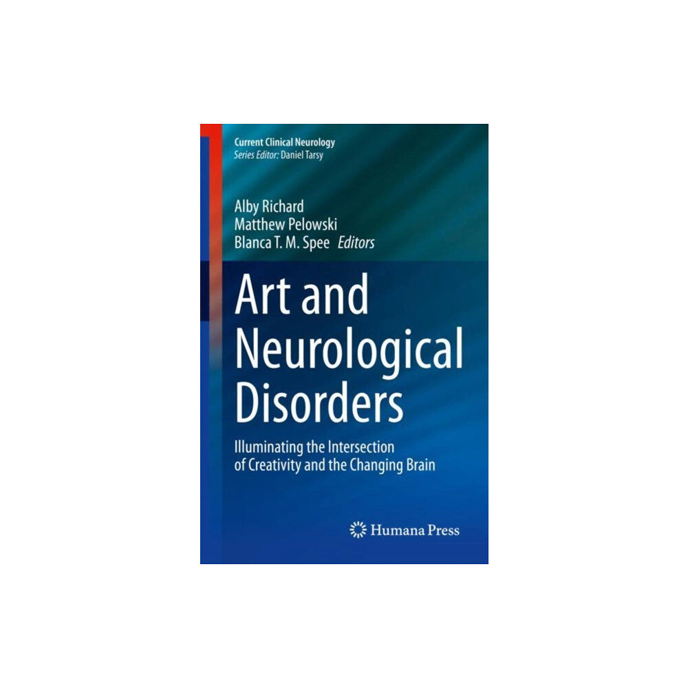 Springer International Publishing AG Art and Neurological Disorders (inbunden, eng)