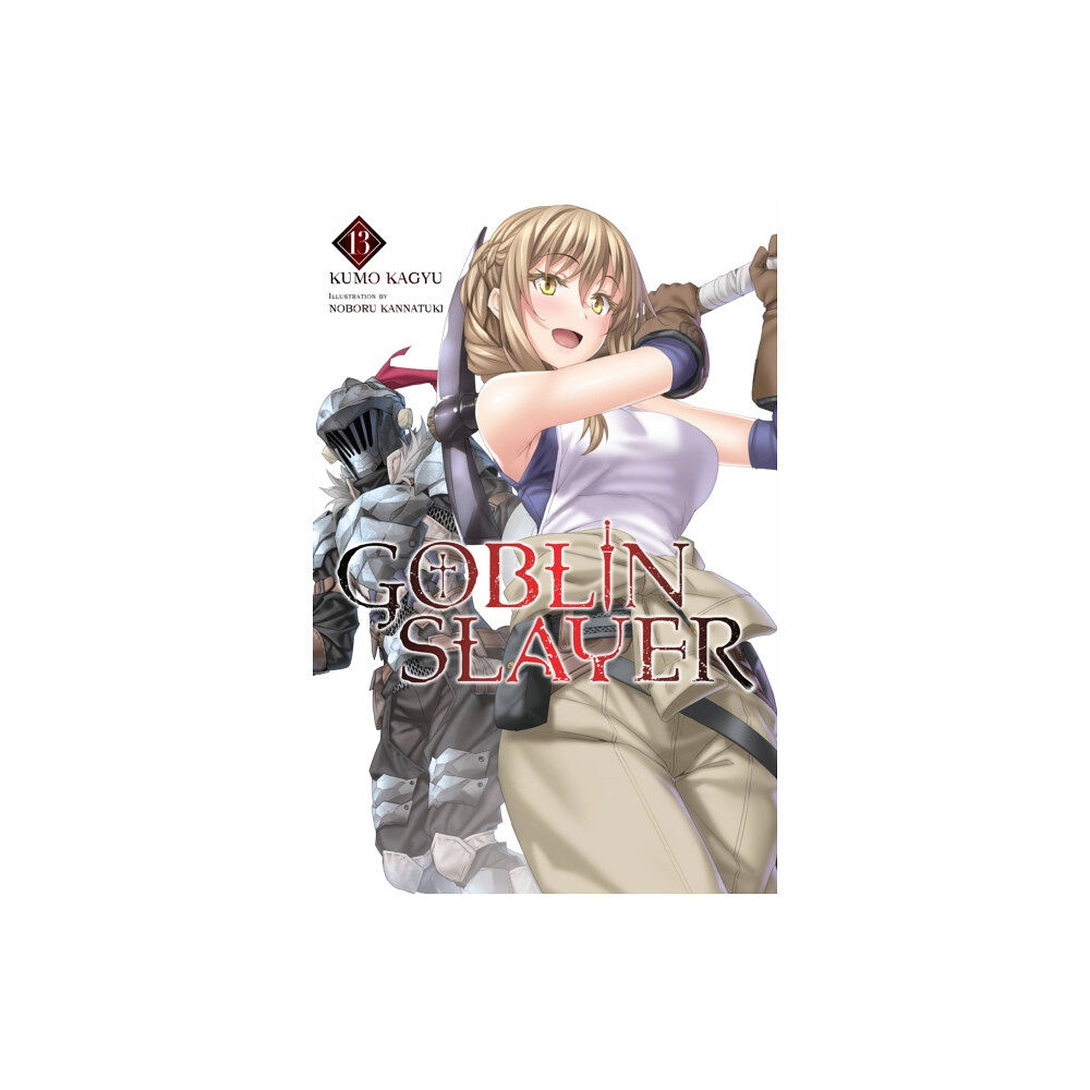 Little, Brown & Company Goblin Slayer, Vol. 13 (light novel) (häftad, eng)