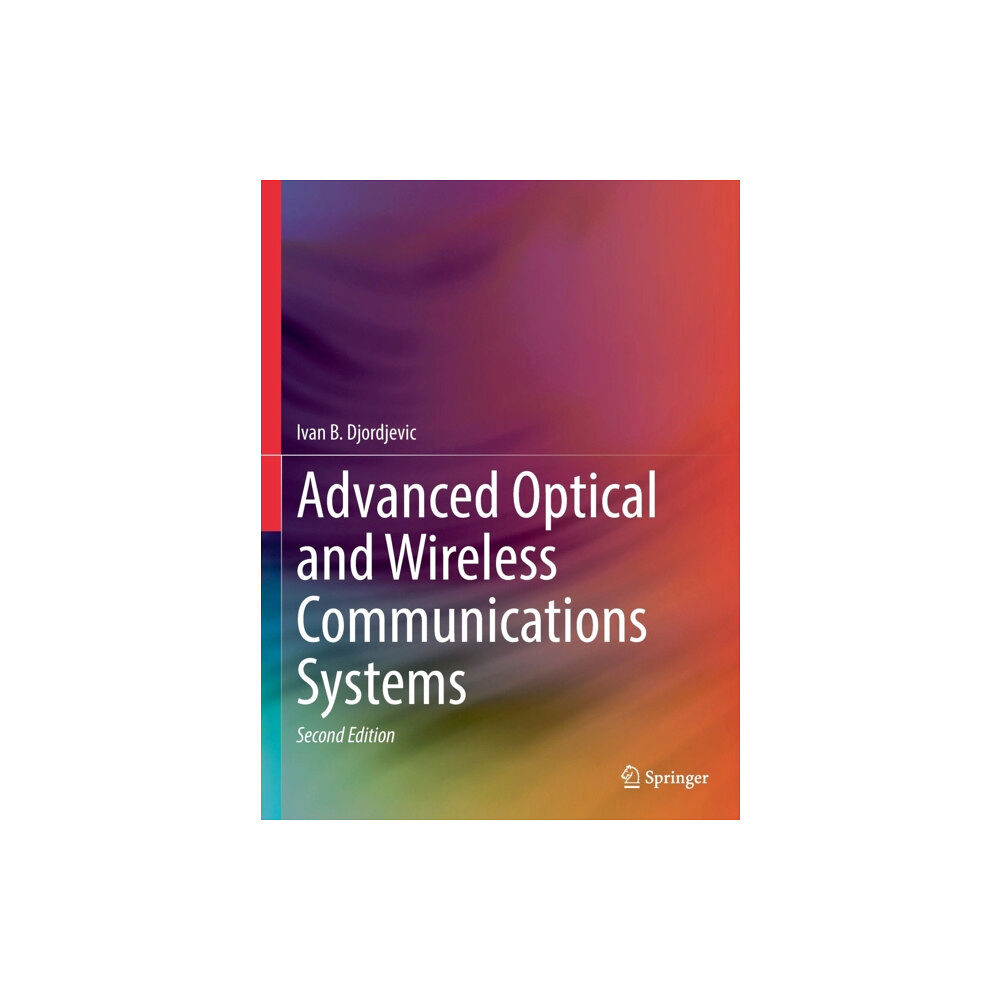 Springer Nature Switzerland AG Advanced Optical and Wireless Communications Systems (häftad, eng)