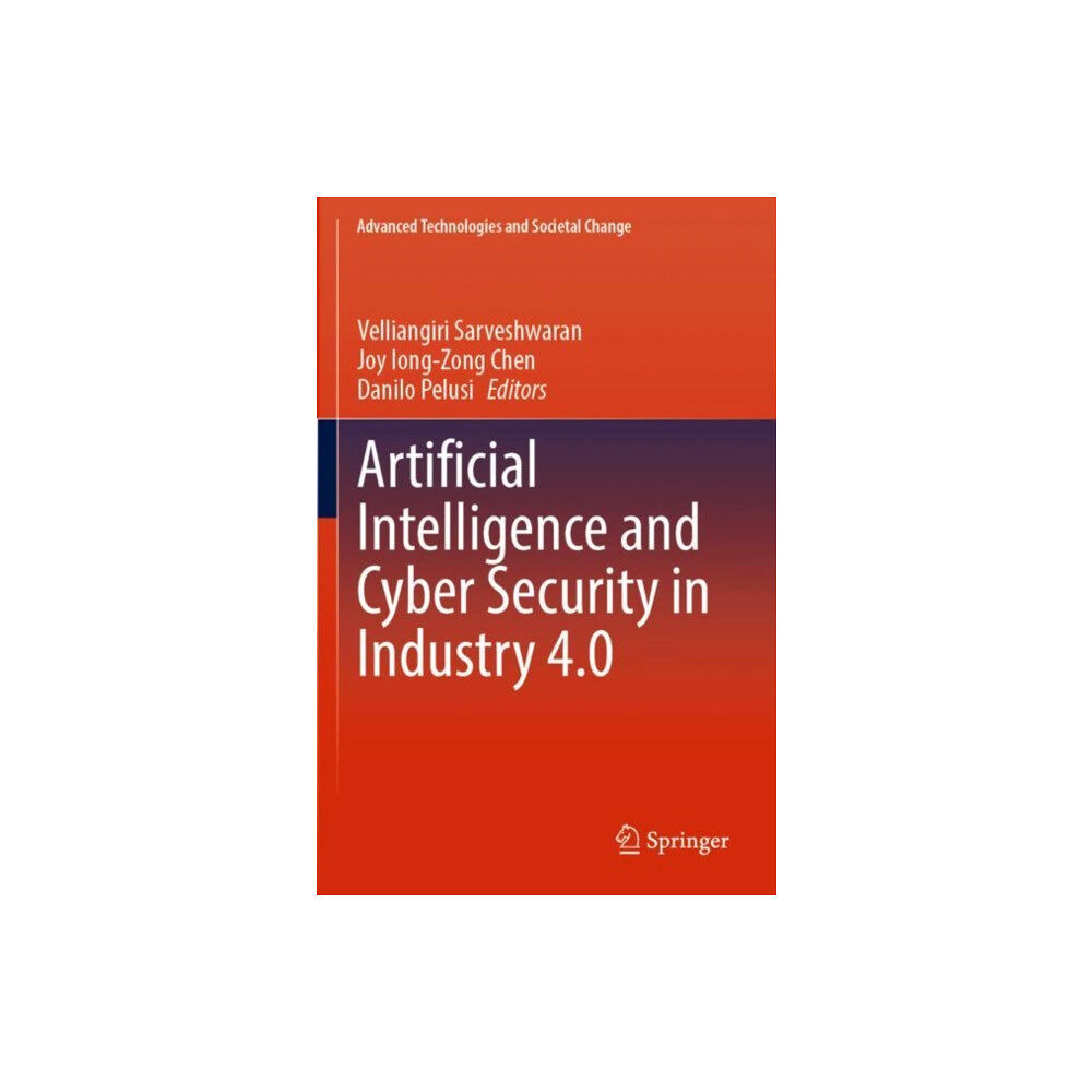 Springer Verlag, Singapore Artificial Intelligence and Cyber Security in Industry 4.0 (häftad, eng)