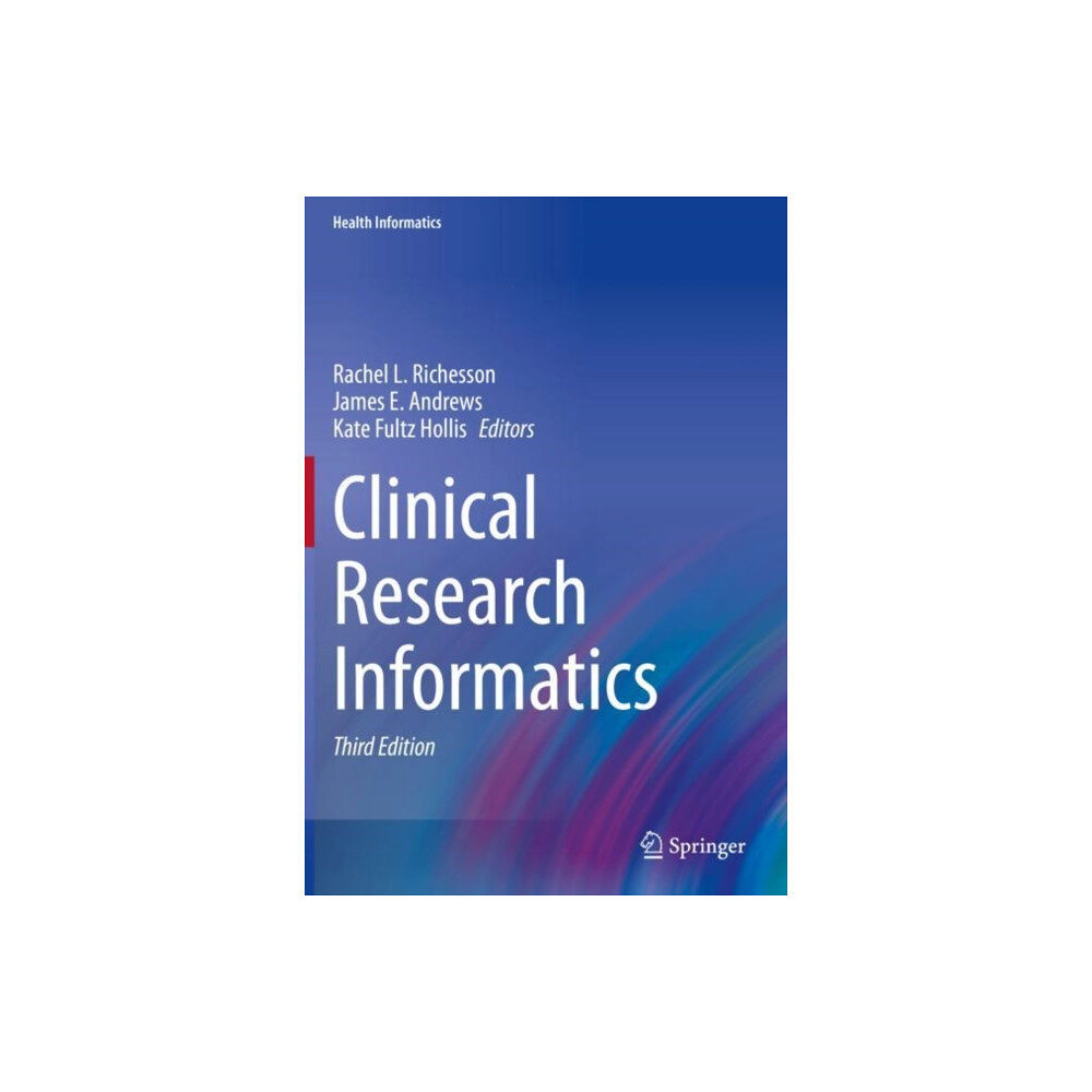 Springer International Publishing AG Clinical Research Informatics (häftad, eng)