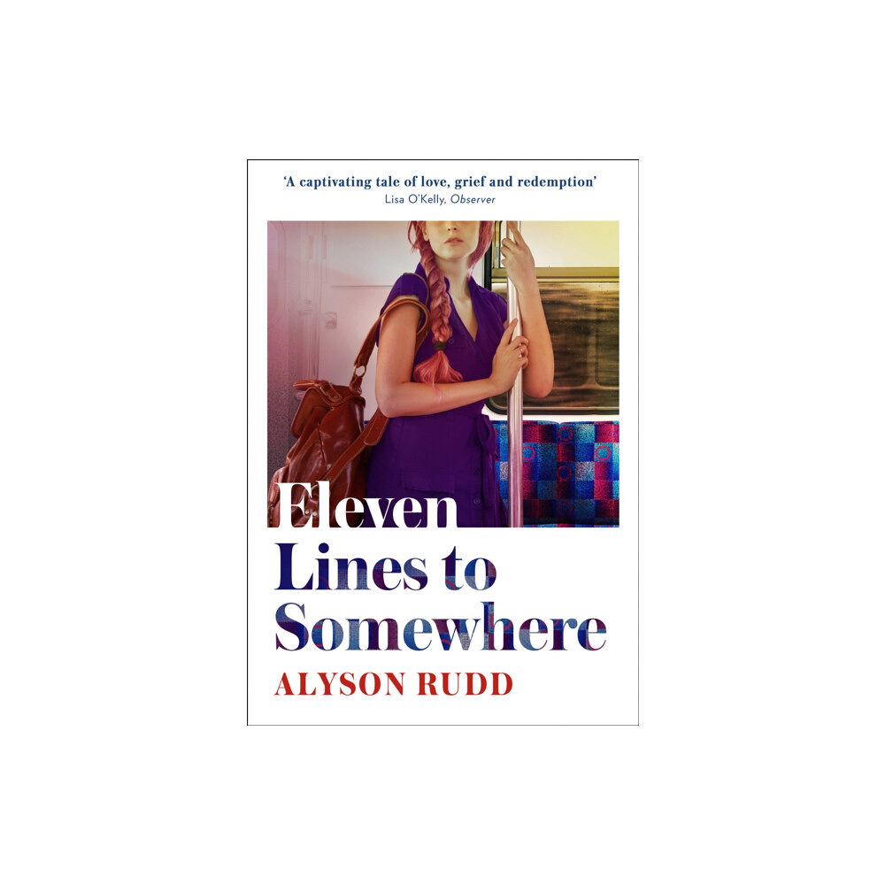 HarperCollins Publishers Eleven Lines to Somewhere (inbunden, eng)