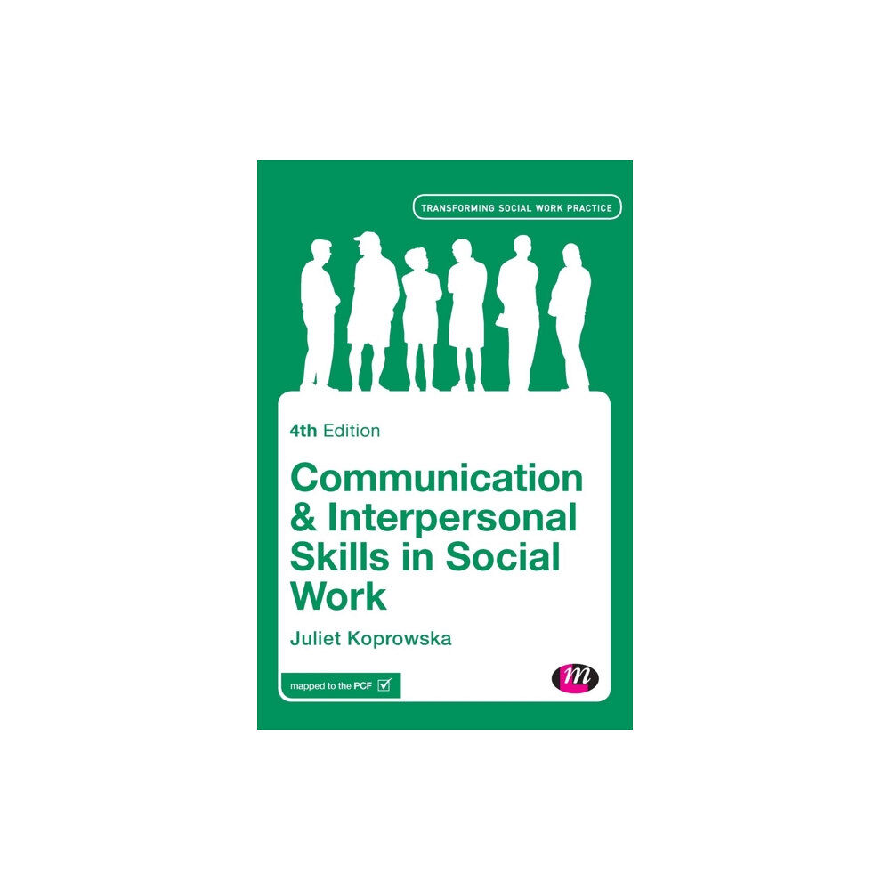 Sage Publications Ltd Communication and Interpersonal Skills in Social Work (inbunden, eng)