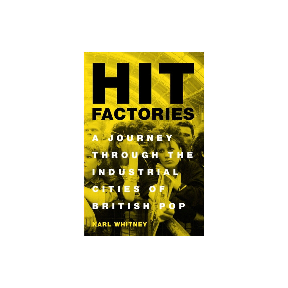 Orion Publishing Co Hit Factories (inbunden, eng)