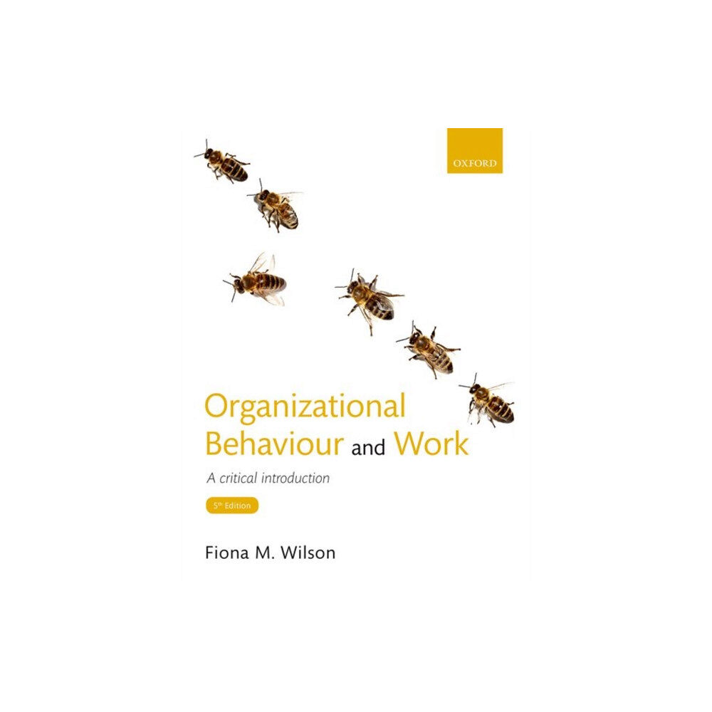 Oxford University Press Organizational Behaviour and Work (häftad, eng)