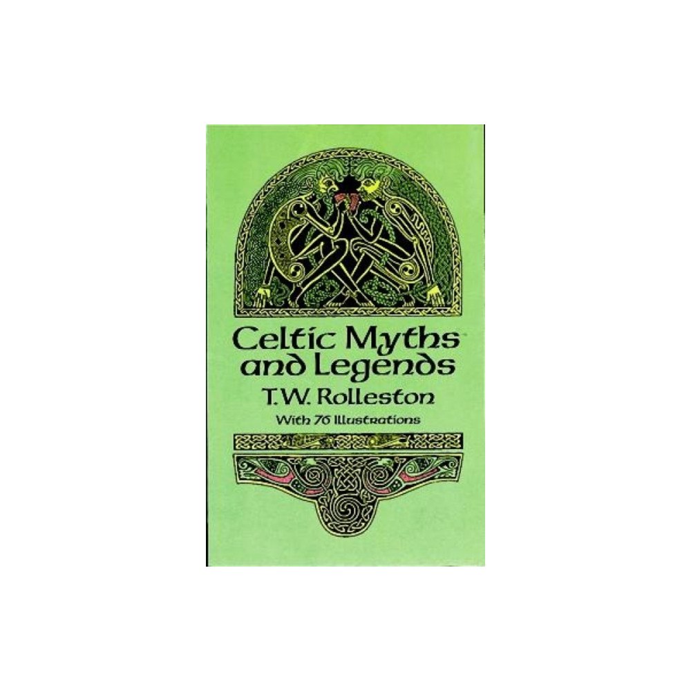 Dover publications inc. Celtic Myths and Legends (häftad, eng)