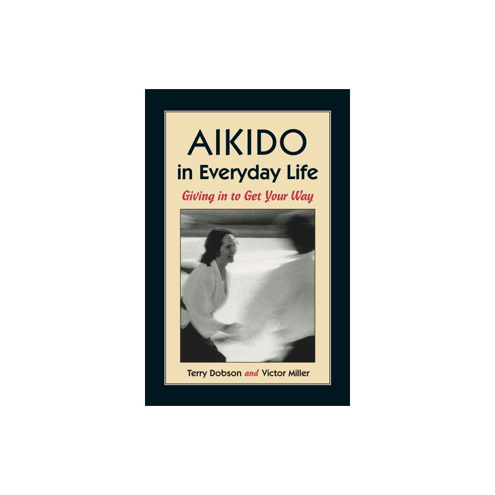 North Atlantic Books,U.S. Aikido in Everyday Life (häftad, eng)