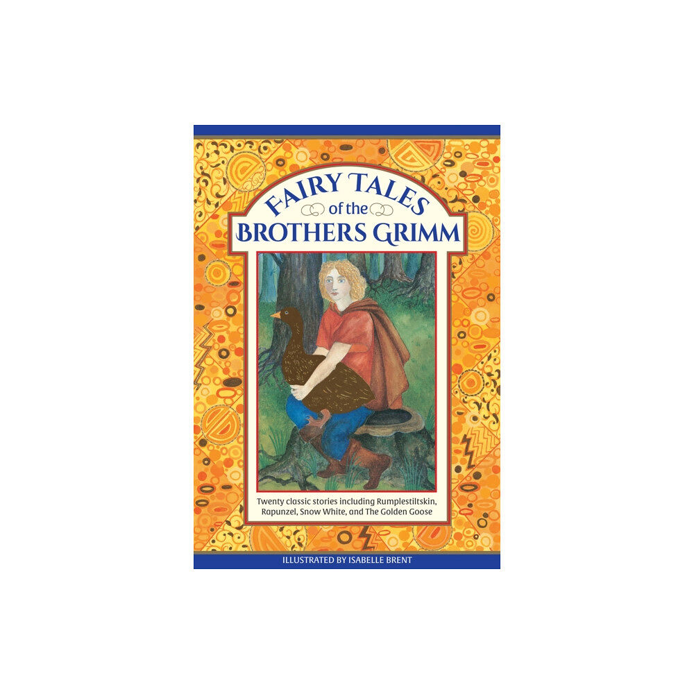 Anness publishing Fairy Tales of The Brothers Grimm (inbunden, eng)