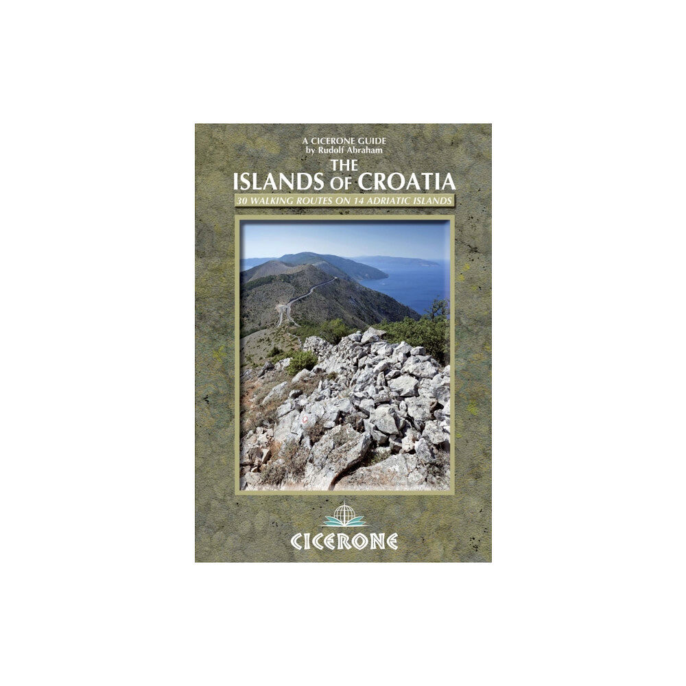 Cicerone Press The Islands of Croatia (häftad, eng)