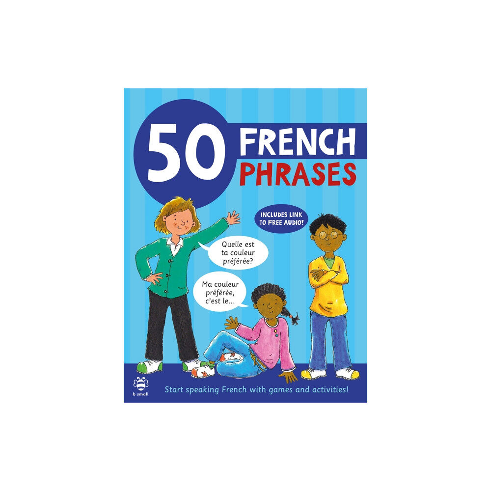 b small publishing limited 50 French Phrases (häftad, eng)