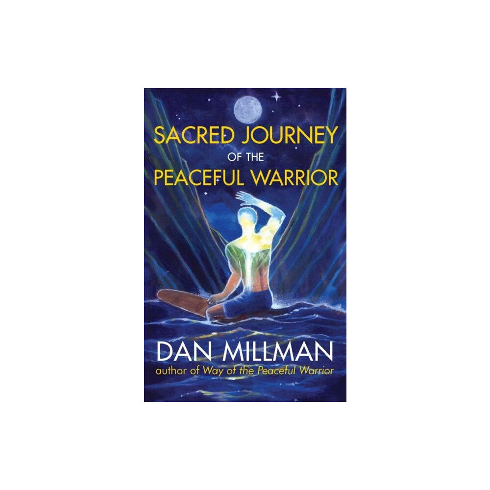 H J  Kramer Sacred Journey of the Peaceful Warrior (häftad, eng)