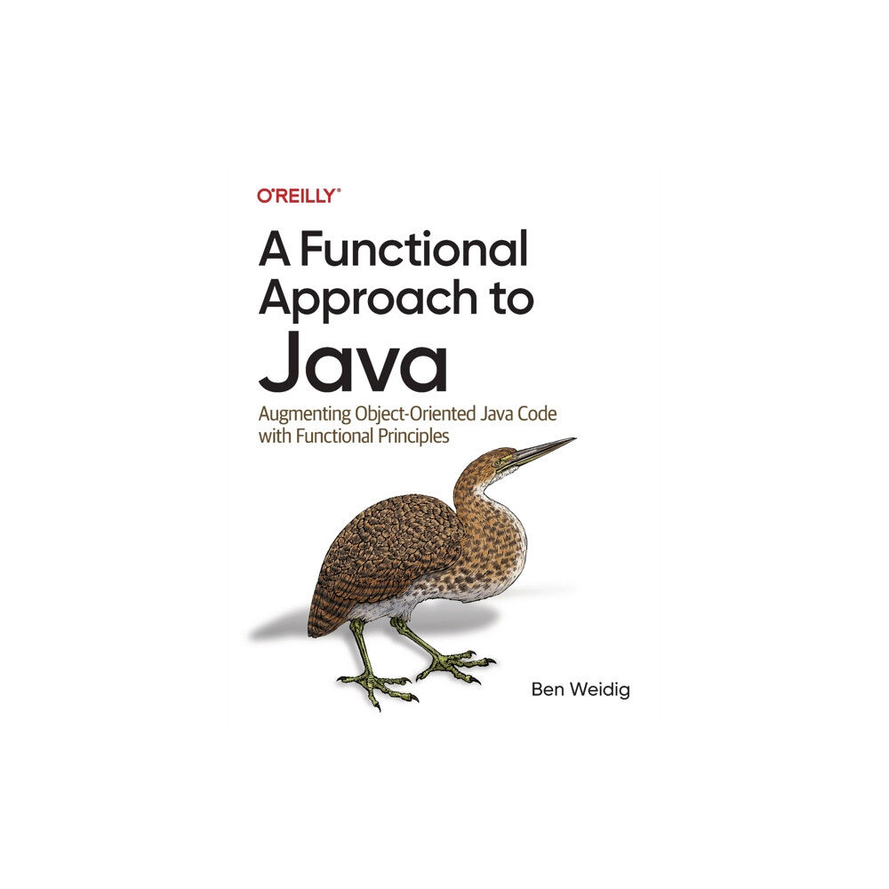 O'Reilly Media A Functional Approach to Java (häftad, eng)