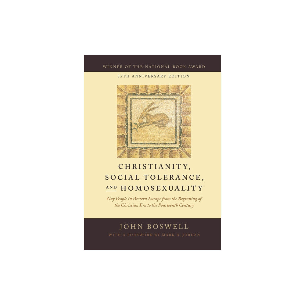 The university of chicago press Christianity, Social Tolerance, and Homosexuality (häftad, eng)