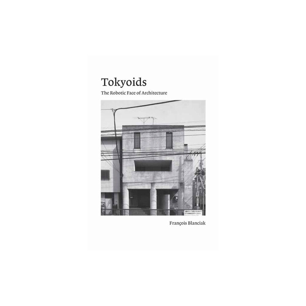 Mit press ltd Tokyoids (häftad, eng)