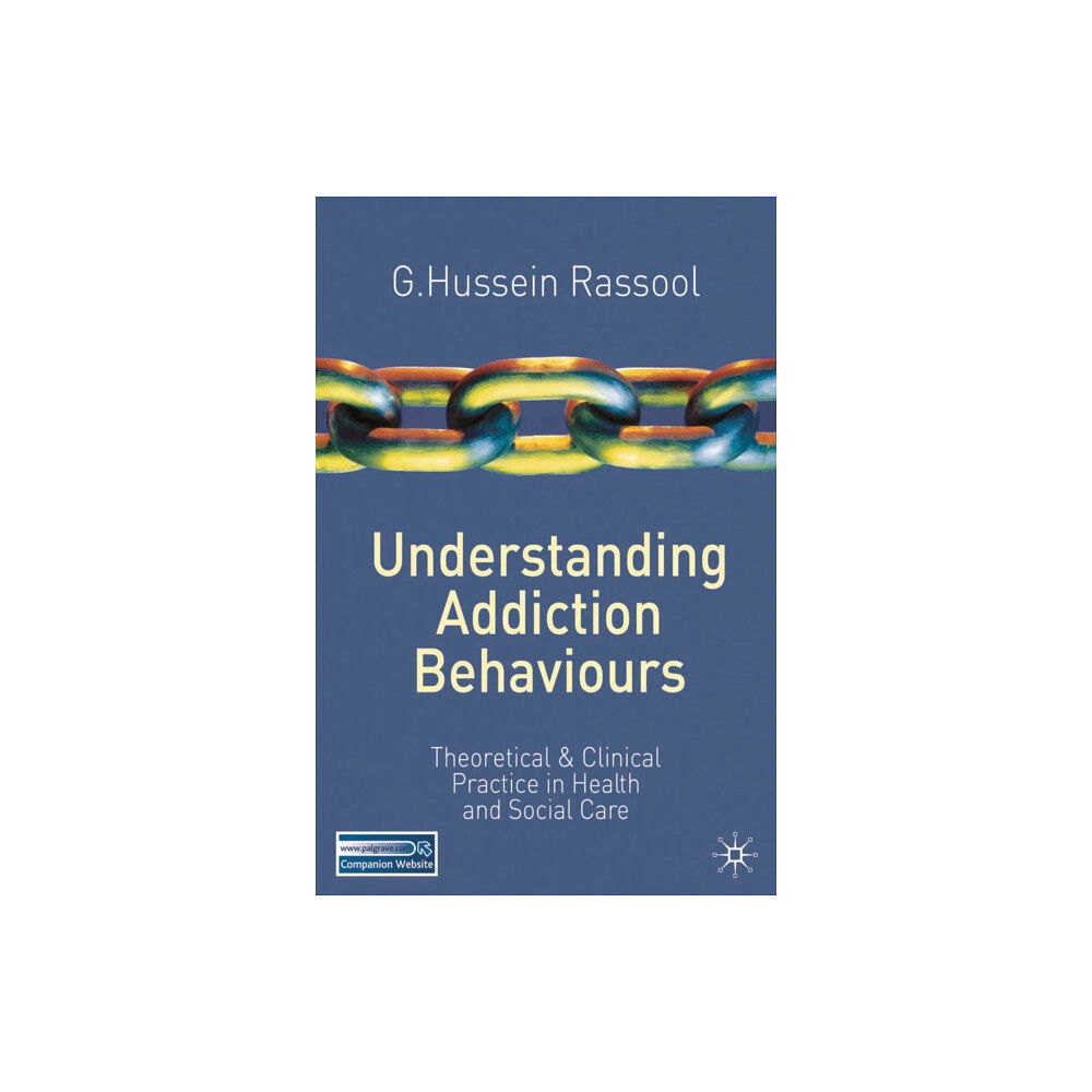 Bloomsbury Publishing PLC Understanding Addiction Behaviours (häftad, eng)