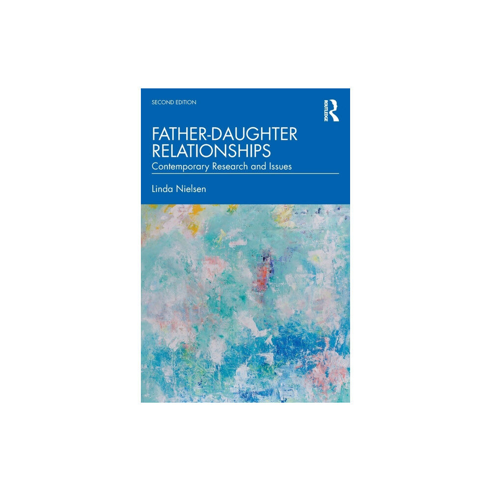 Taylor & francis ltd Father-Daughter Relationships (häftad, eng)