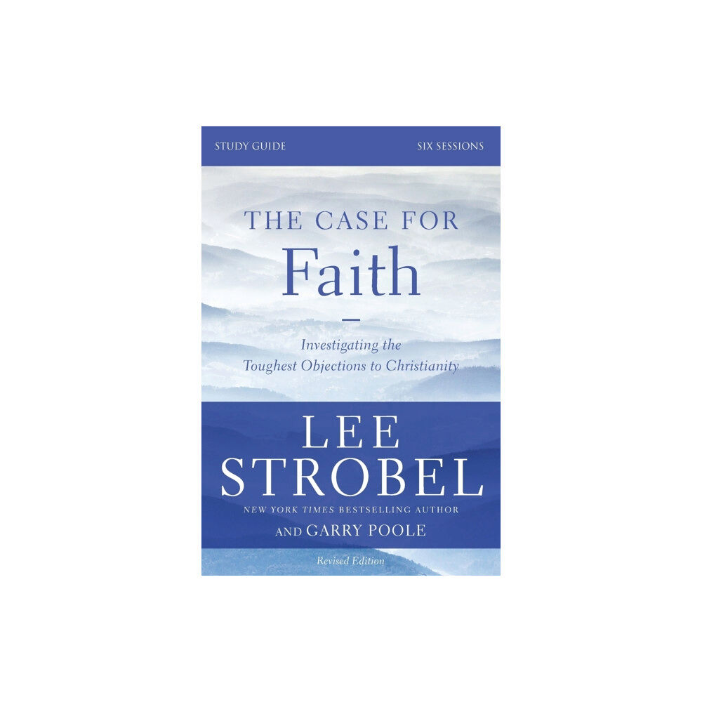 HarperChristian Resources The Case for Faith Bible Study Guide Revised Edition (häftad, eng)