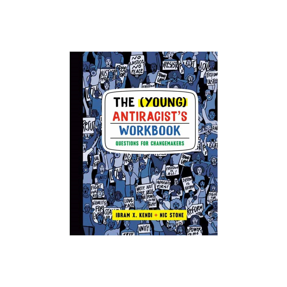 Random House USA Inc The (Young) Antiracist's Workbook (häftad, eng)