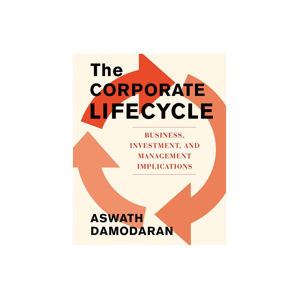 Penguin Putnam Inc The Corporate Life Cycle (inbunden, eng)