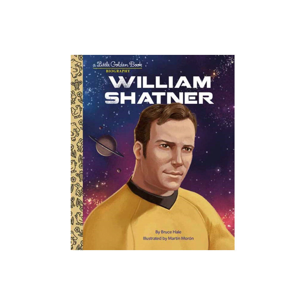 Random House USA Inc William Shatner: A Little Golden Book Biography (inbunden, eng)