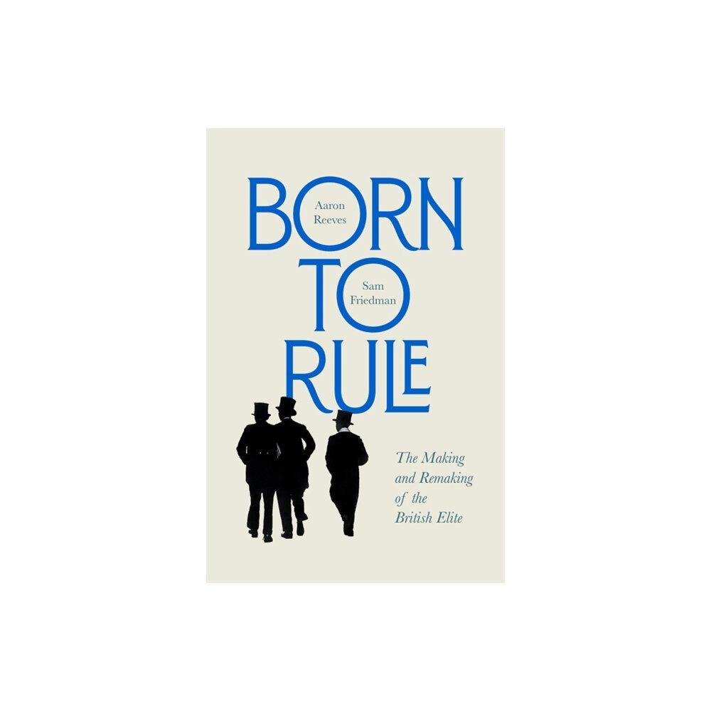 Harvard university press Born to Rule (inbunden, eng)