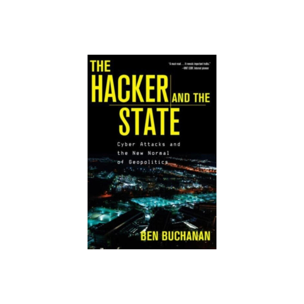 Harvard university press The Hacker and the State (häftad, eng)