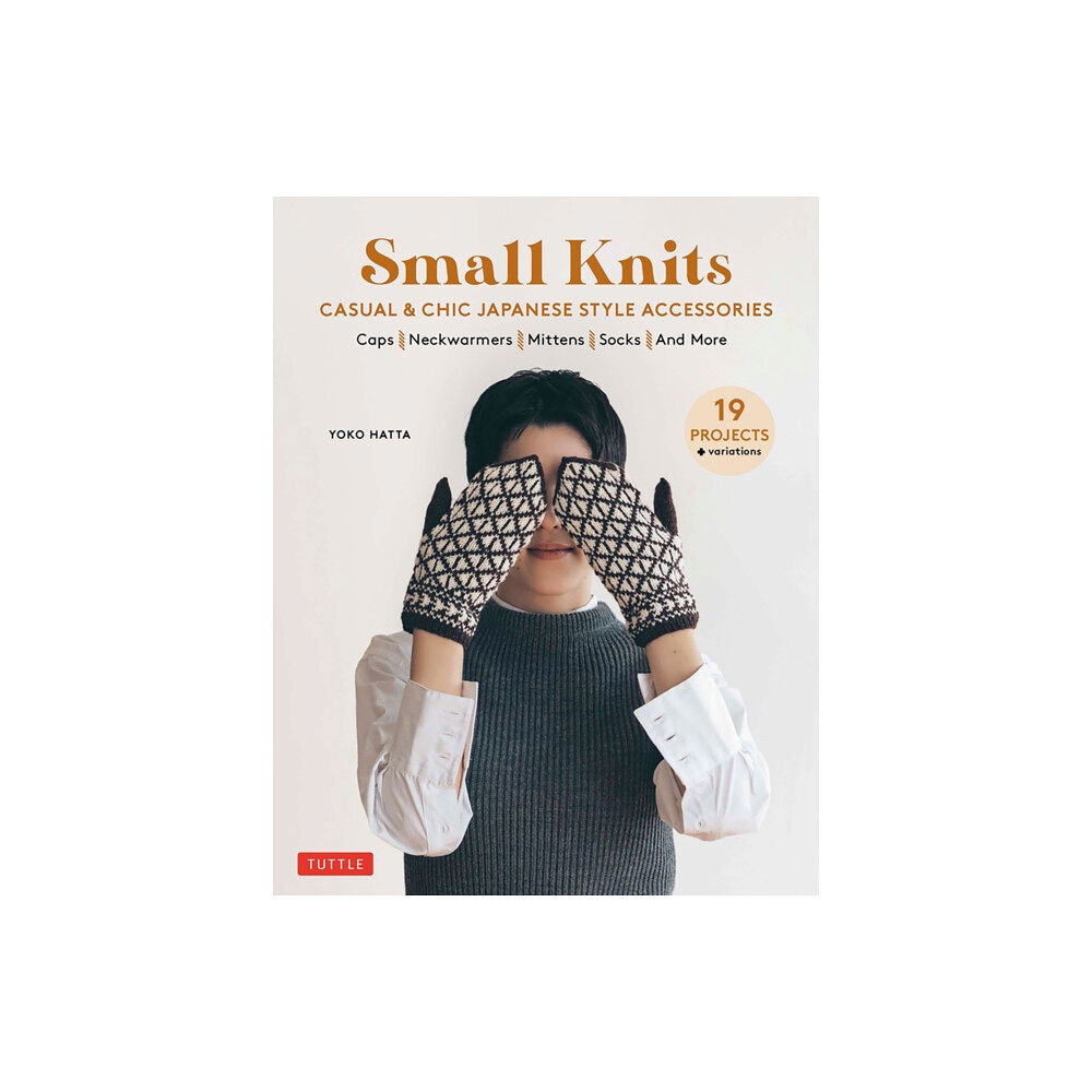 Tuttle Publishing Small Knits: Casual & Chic Japanese Style Accessories (häftad, eng)