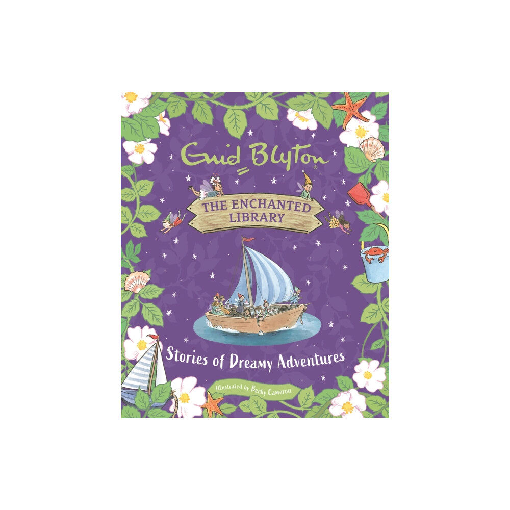 Hachette Children's Group The Enchanted Library: Stories of Dreamy Adventures (inbunden, eng)