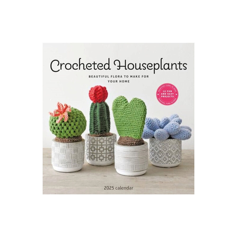 Carousel Calendars Crocheted Houseplants Square Wall Calendar 2025 (häftad, eng)