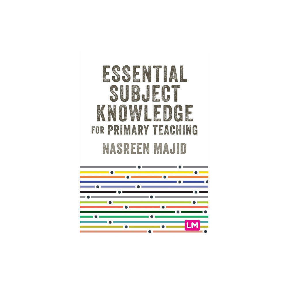 Sage Publications Ltd Essential Subject Knowledge for Primary Teaching (häftad, eng)