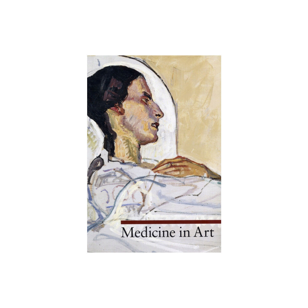 Getty Trust Publications Medicine in Art (häftad, eng)