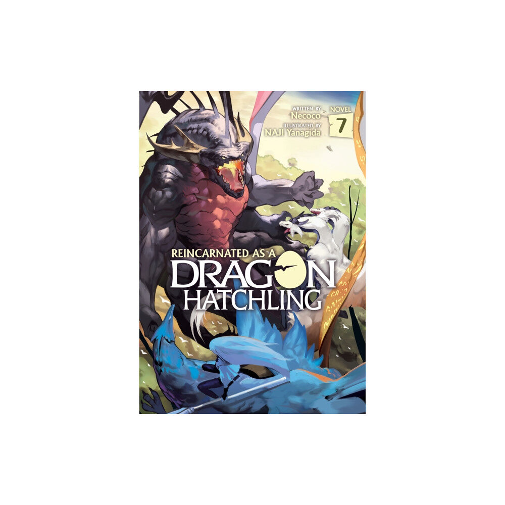 Seven Seas Entertainment, LLC Reincarnated as a Dragon Hatchling (Light Novel) Vol. 7 (häftad, eng)