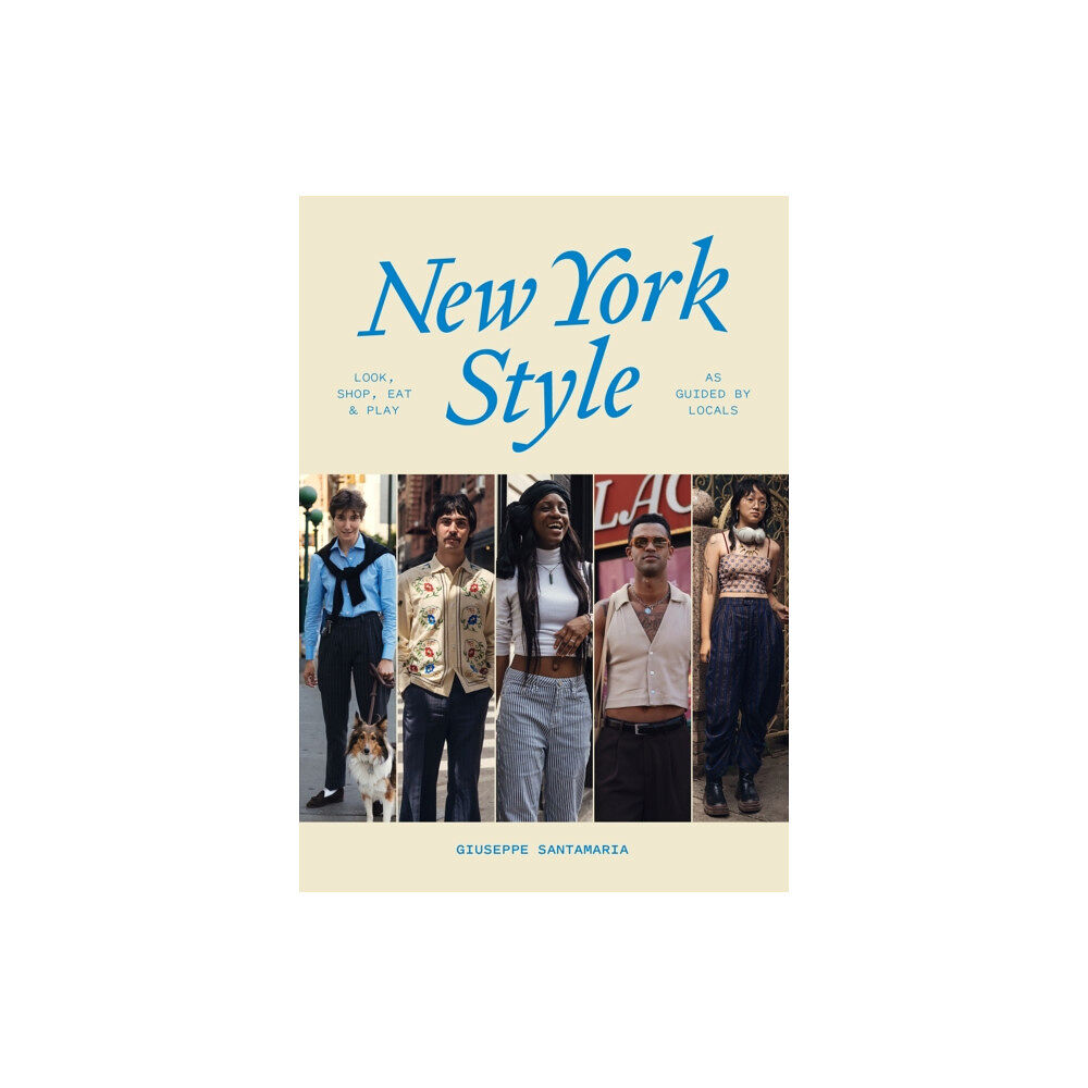 Smith Street Books New York Style: Walk, Shop, Eat & Play (häftad, eng)