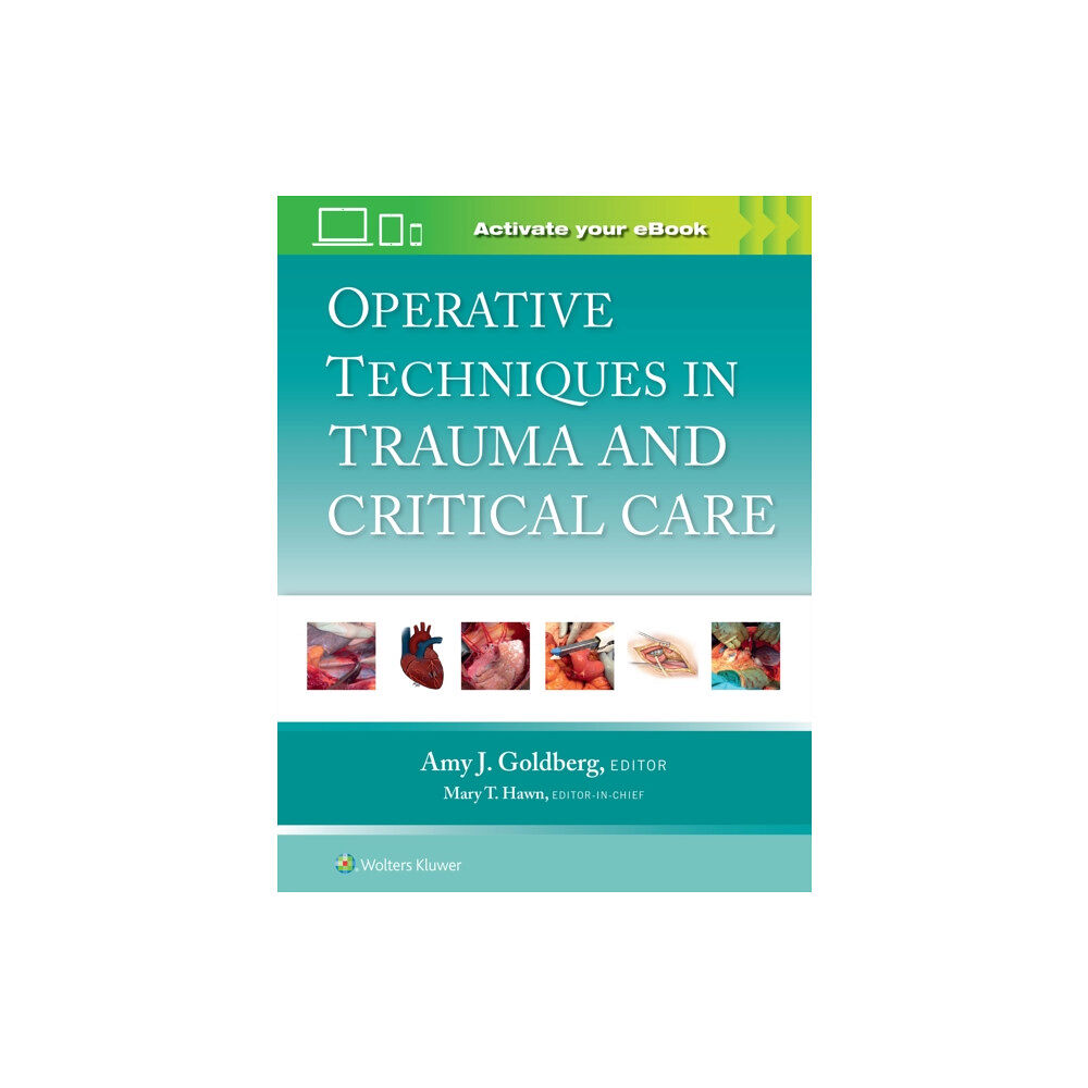 Wolters Kluwer Health Operative Techniques in Trauma and Critical Care: Print + eBook with Multimedia (inbunden, eng)