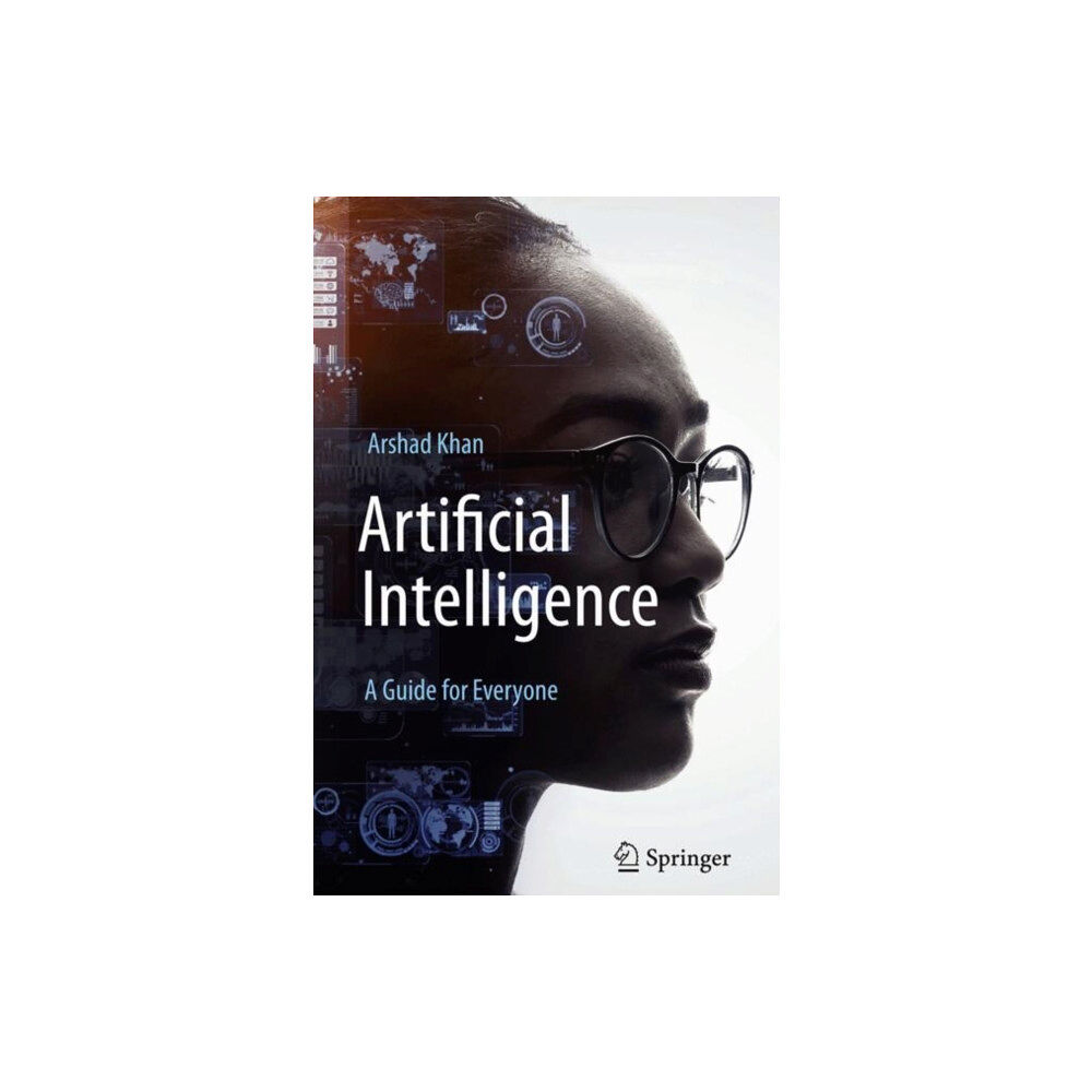 Springer International Publishing AG Artificial Intelligence: A Guide for Everyone (häftad, eng)