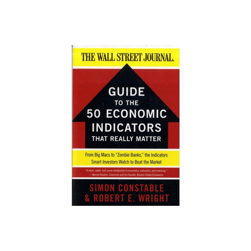 Harpercollins publishers inc The WSJ Guide to the 50 Economic Indicators That Really Matter (häftad, eng)