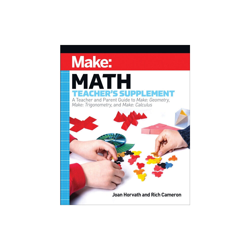 O'Reilly Media Make: Math Teacher's Supplement (häftad, eng)