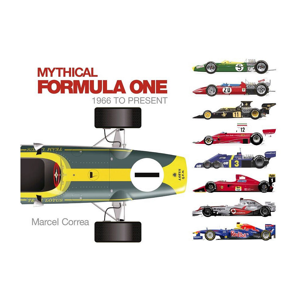 Marcel Correa Mythical Formula One : 1966 to Present (inbunden, eng)