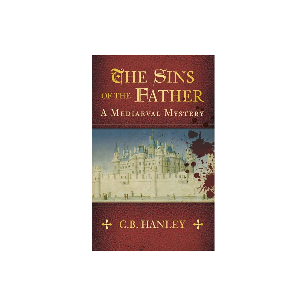 The History Press Ltd The Sins of the Father (häftad, eng)