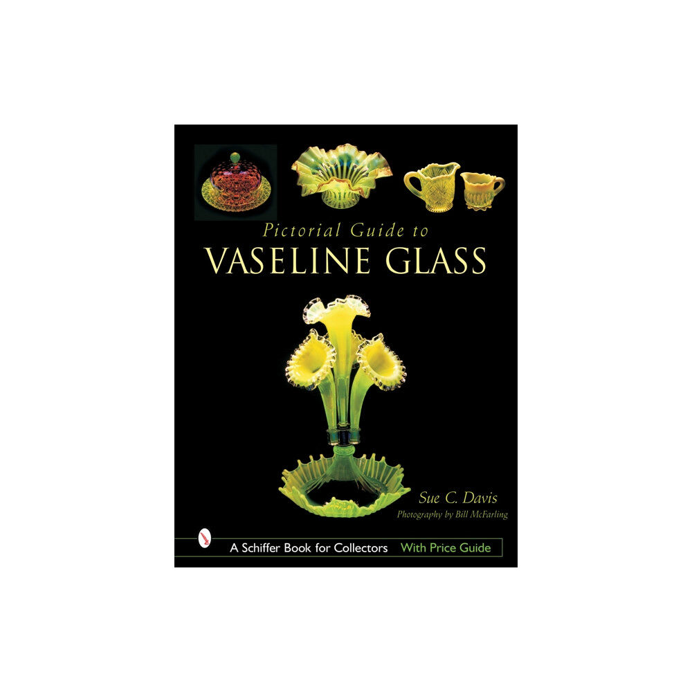 Schiffer Publishing Ltd Pictorial Guide to Vaseline Glass (inbunden, eng)