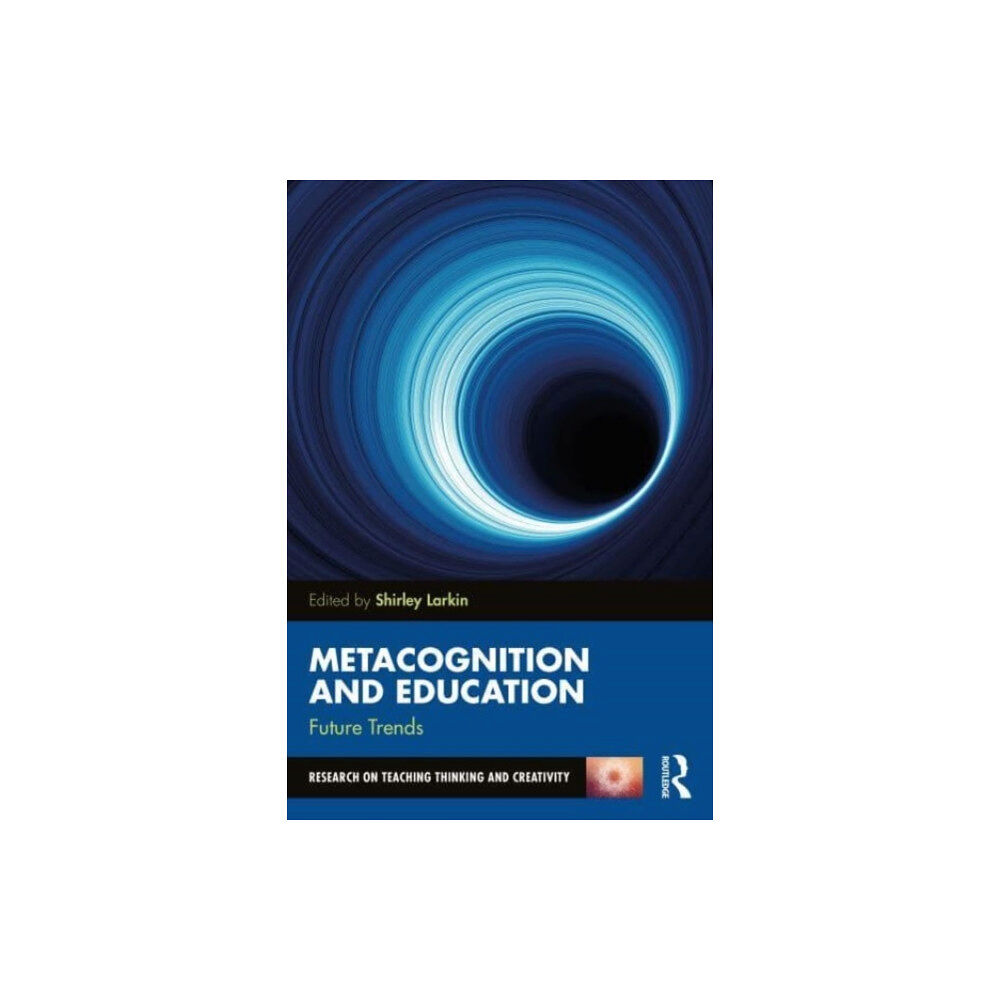 Taylor & francis ltd Metacognition and Education: Future Trends (häftad, eng)