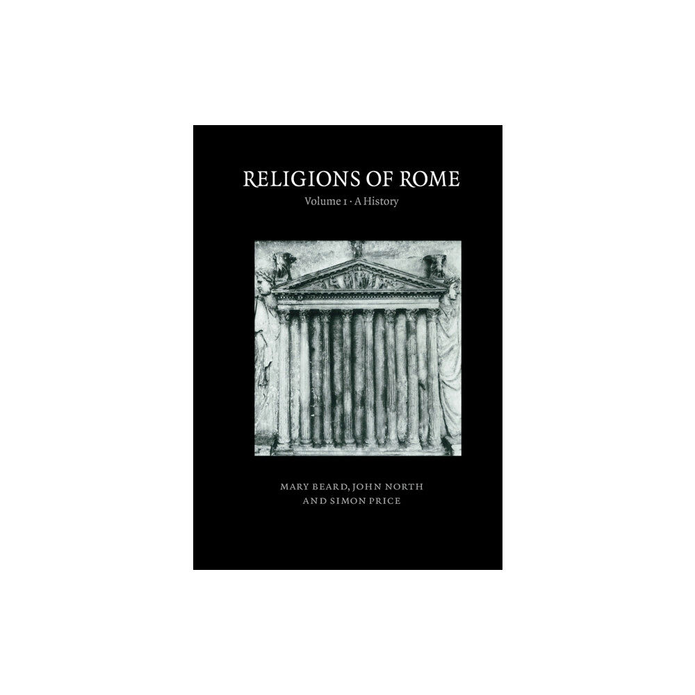 Cambridge University Press Religions of Rome: Volume 1, A  History (häftad, eng)