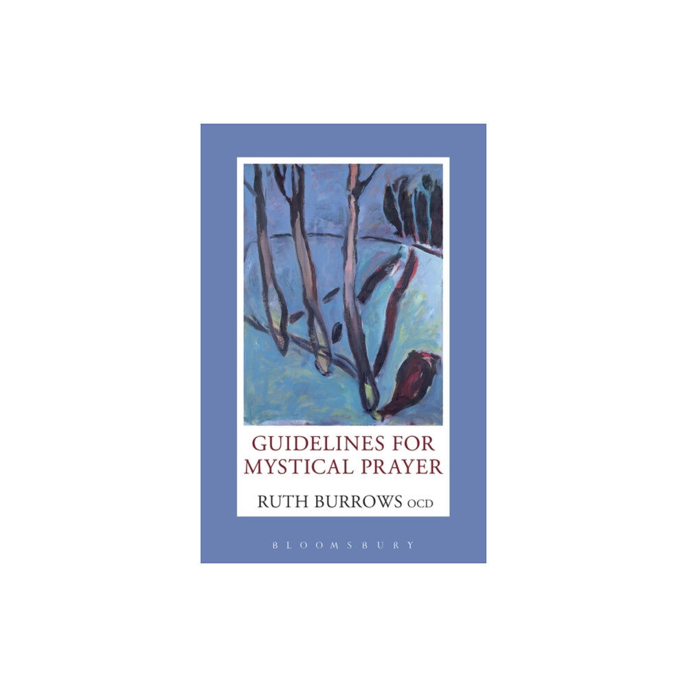 Bloomsbury Publishing PLC Guidelines for Mystical Prayer (häftad, eng)