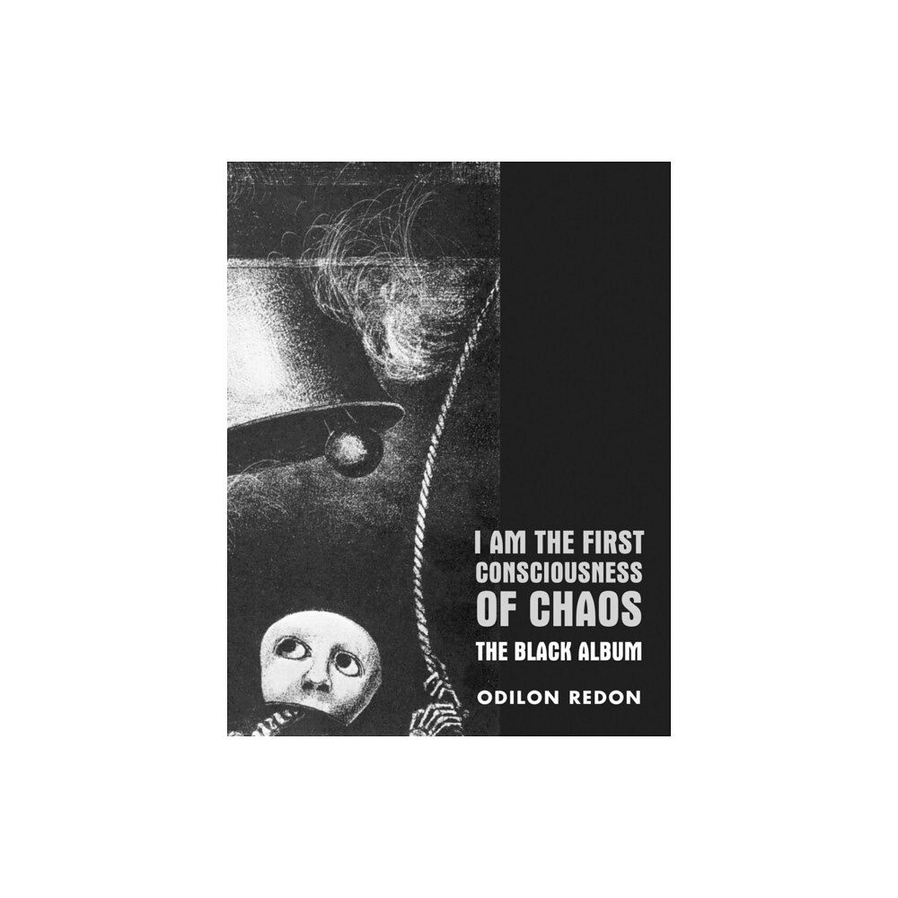 Sun Vision Press I Am the First Consciousness of Chaos (häftad, eng)