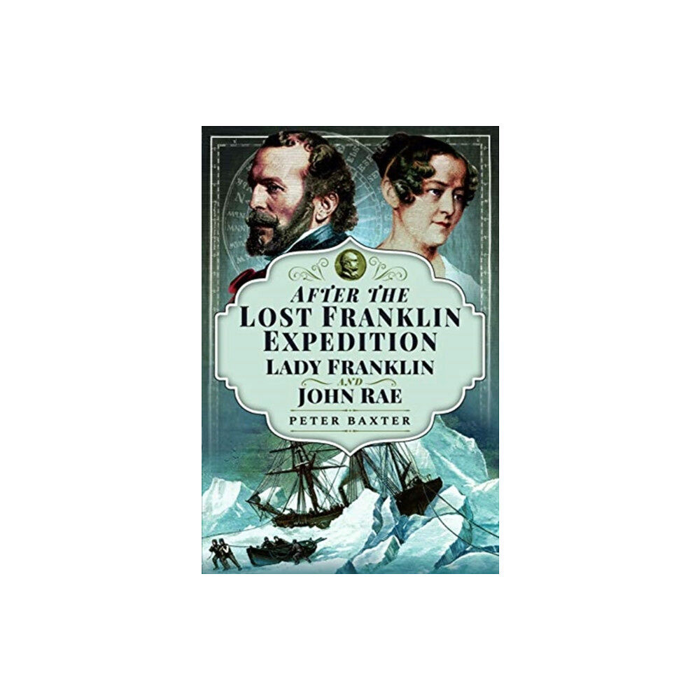 Pen & Sword Books Ltd After the Lost Franklin Expedition (häftad, eng)