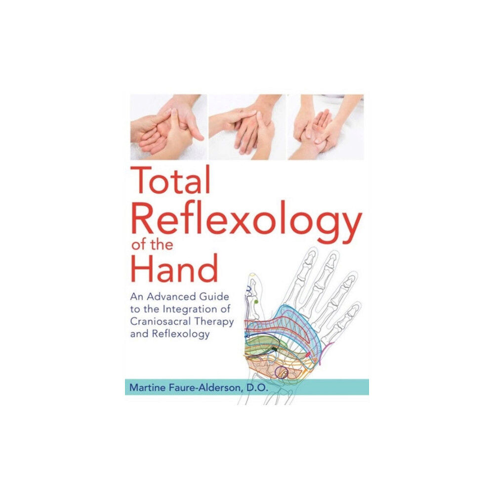 Inner Traditions Bear and Company Total Reflexology of the Hand (häftad, eng)